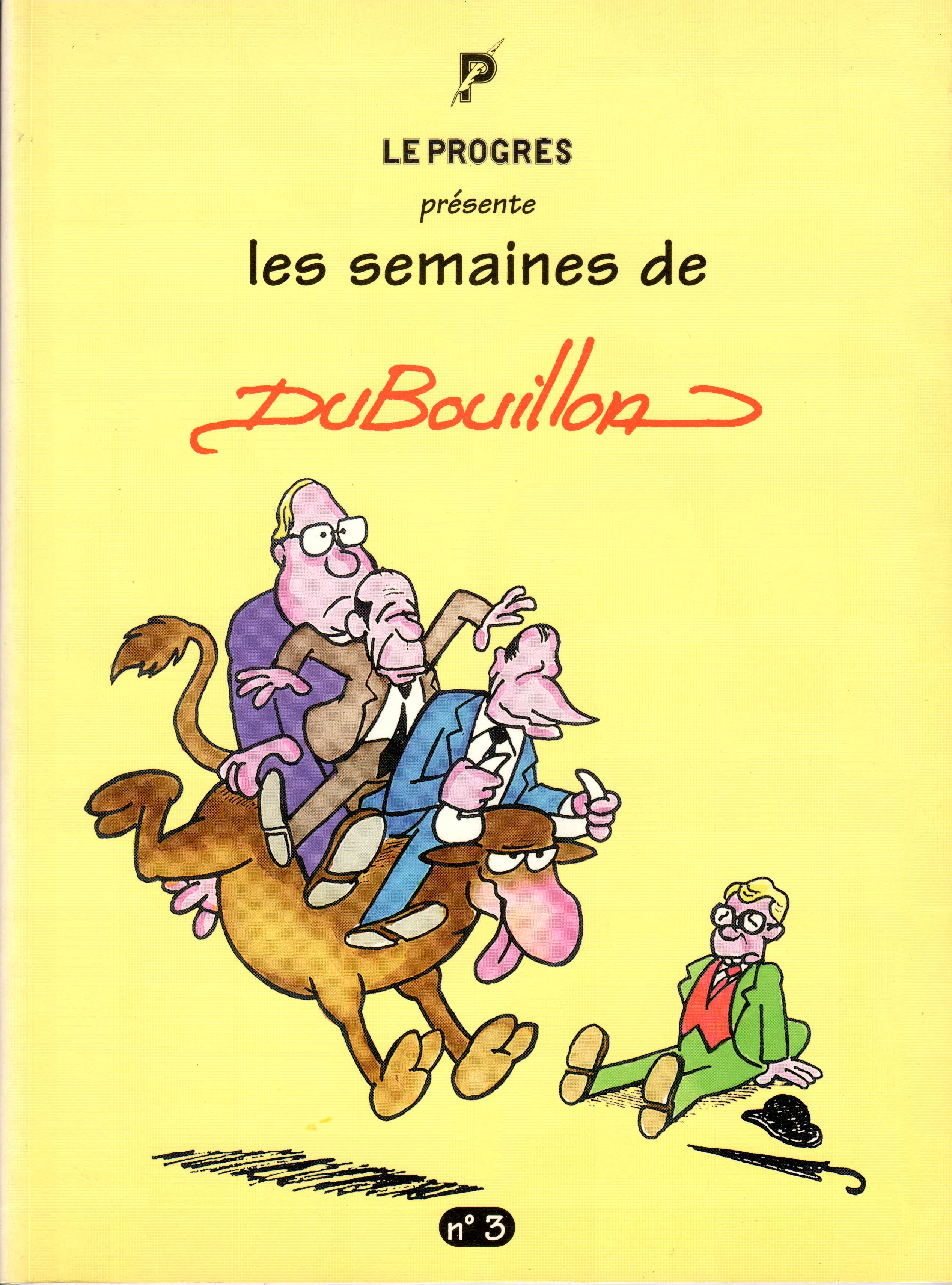 Les semaines de dubouillon