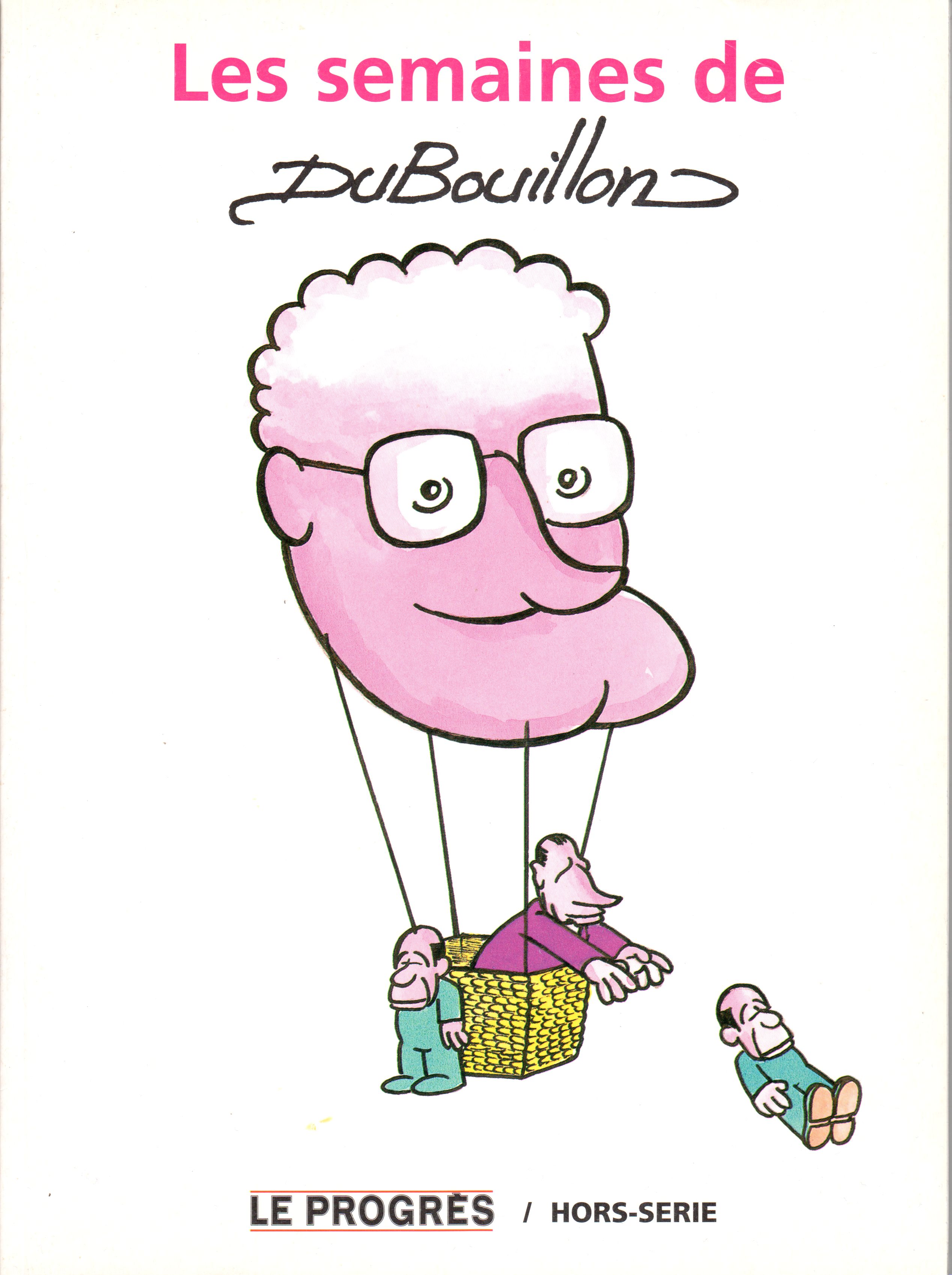 Les semaines de dubouillon