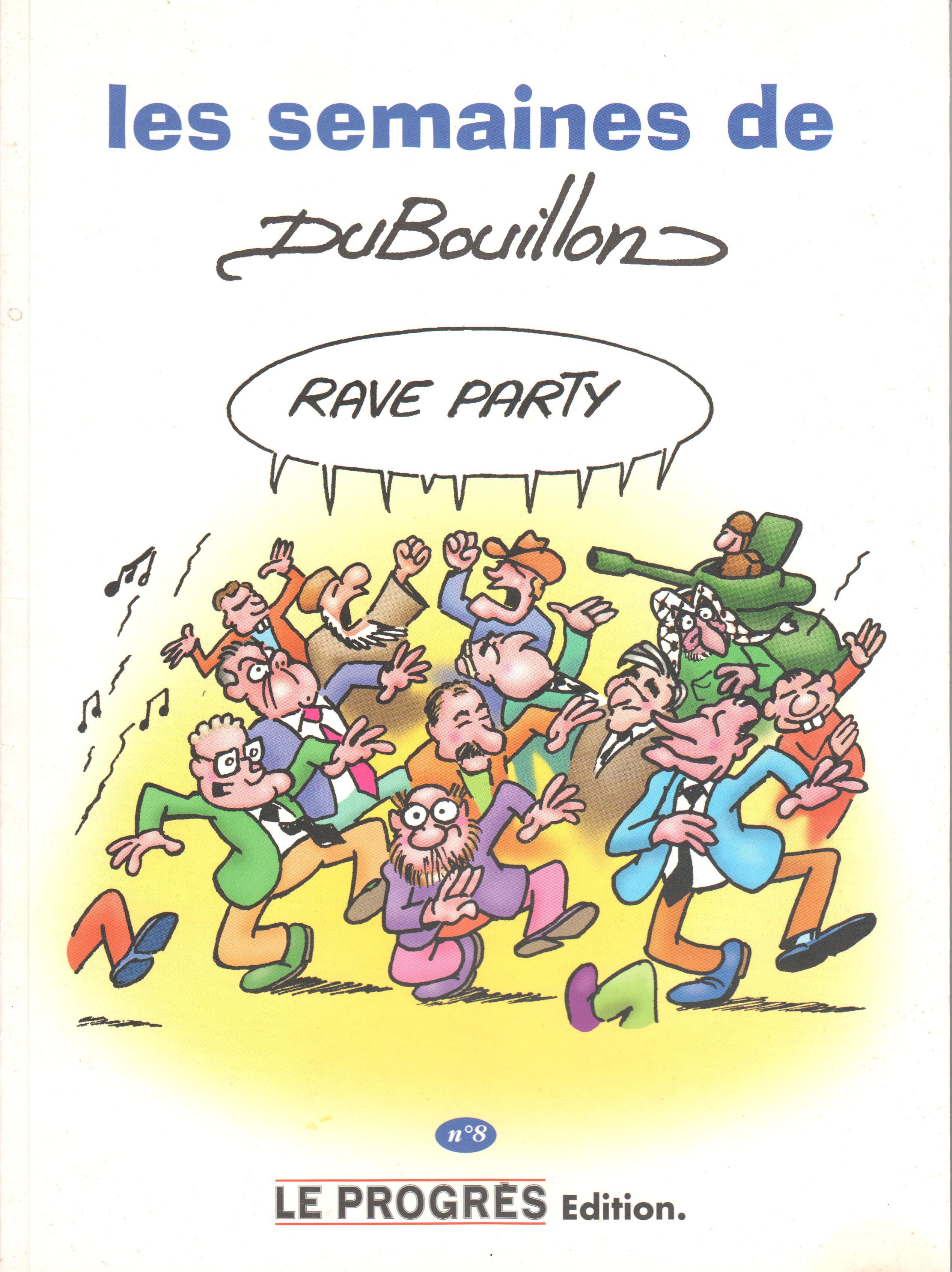 Les semaines de dubouillon