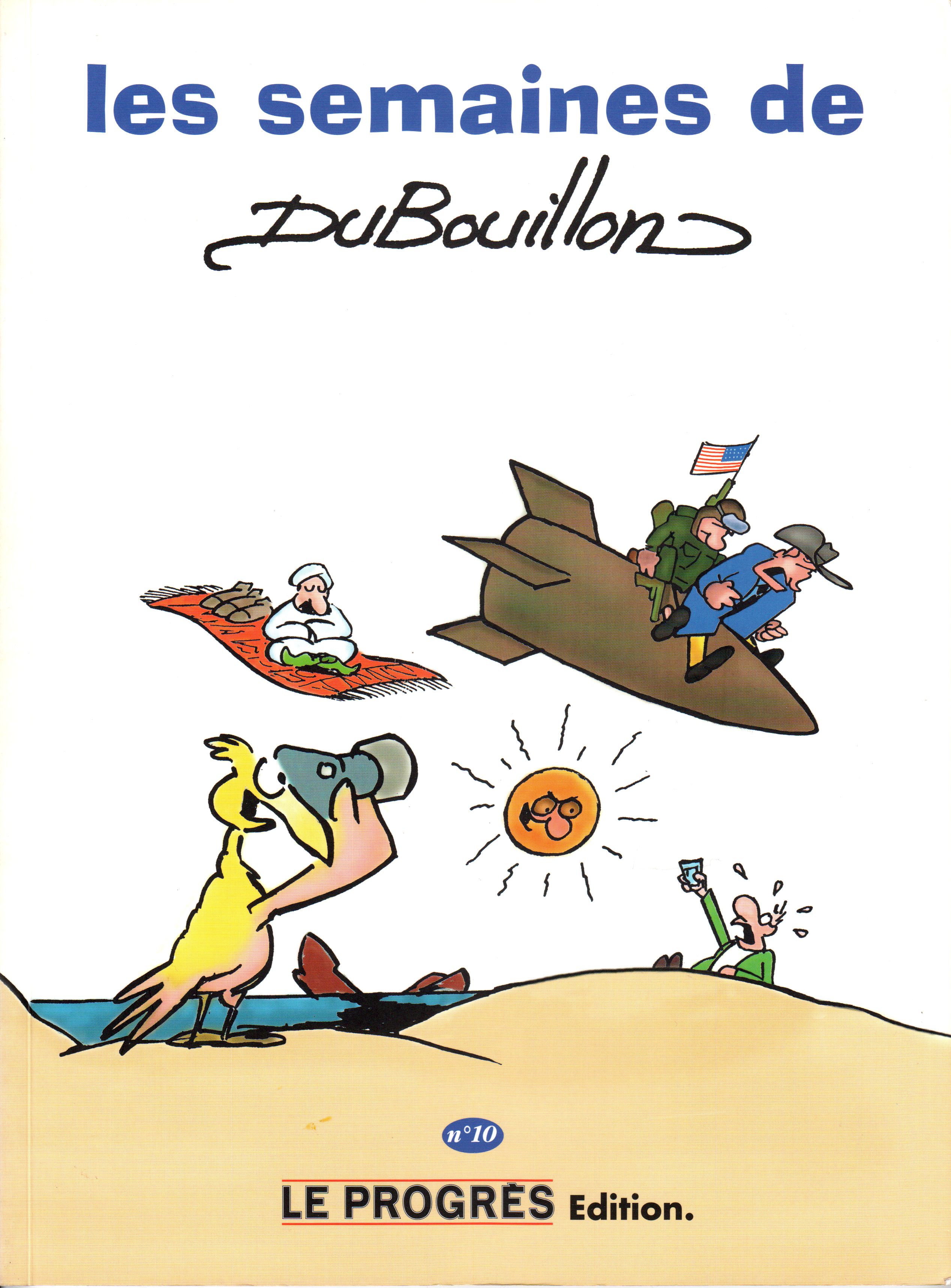 Les semaines de dubouillon