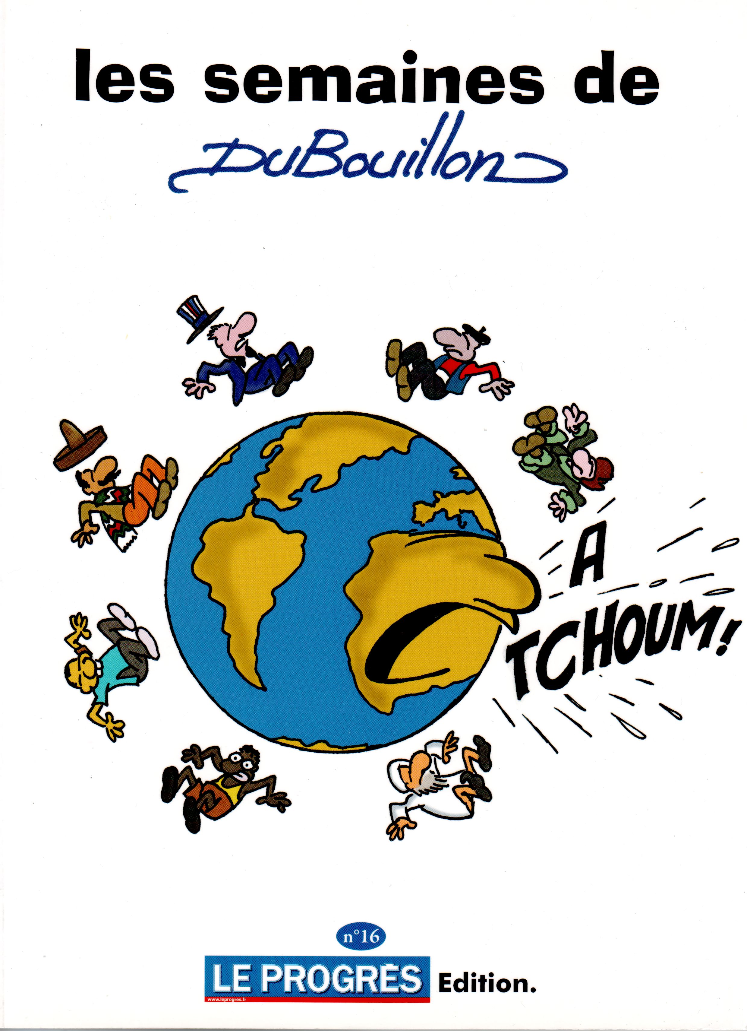 Les semaines de dubouillon