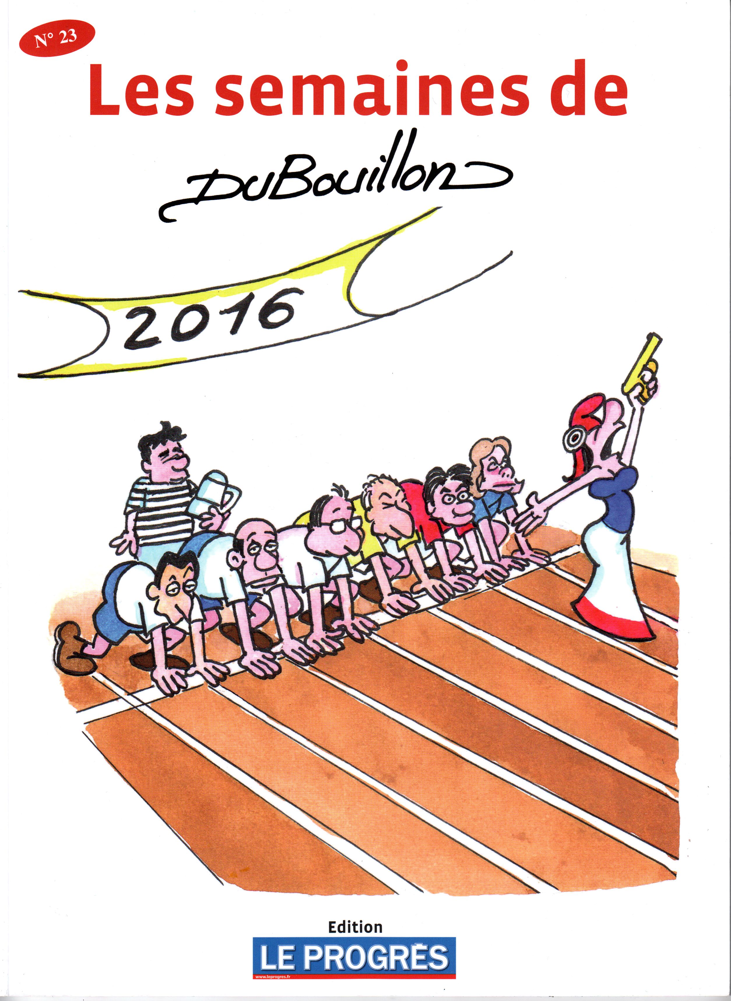 Les semaines de dubouillon